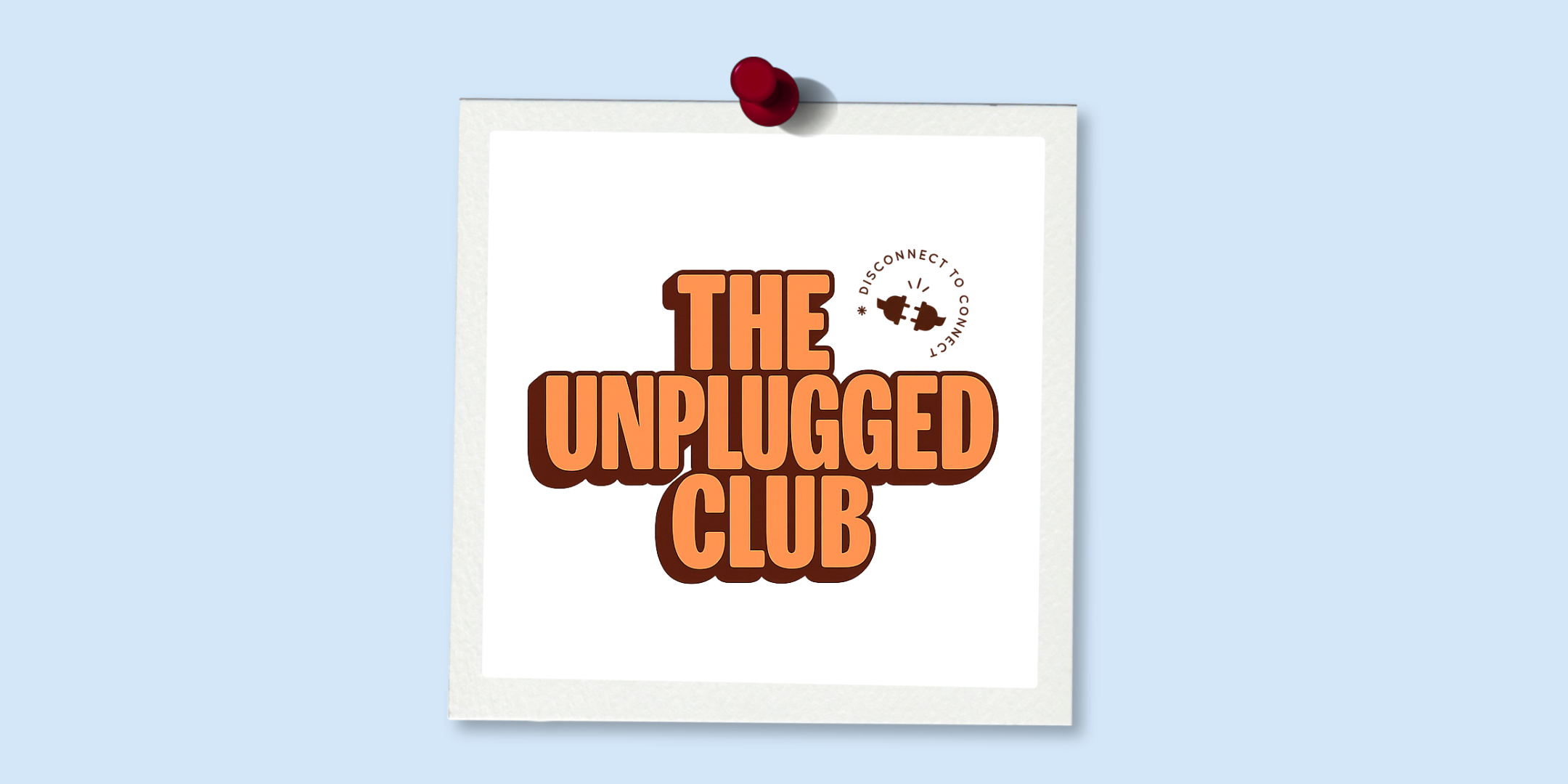 The Unplugged Club
