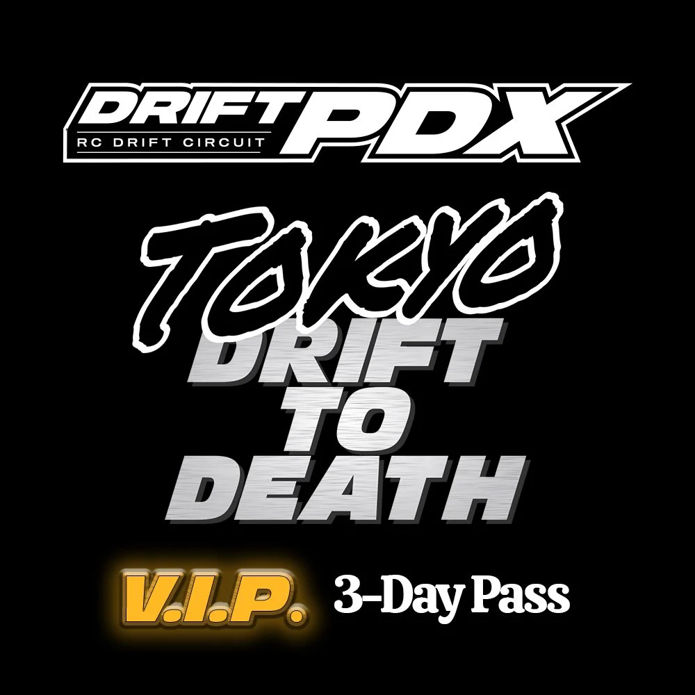 Drift 2 Death VIP 3-Day