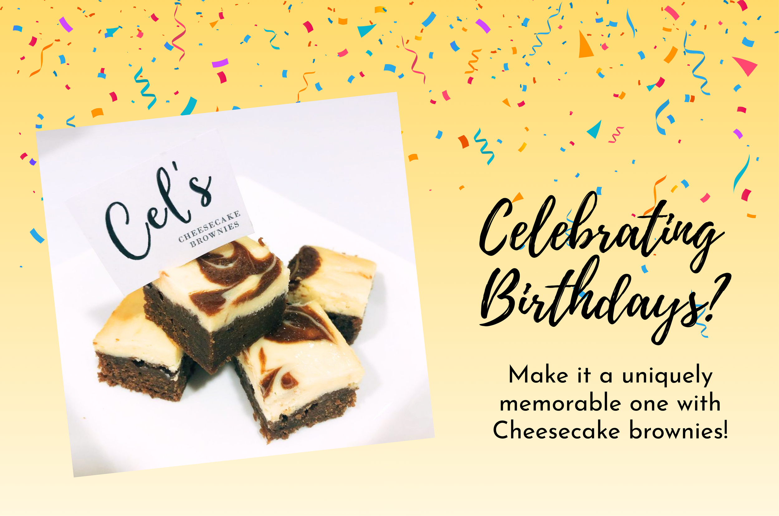 Colorful birthday celebration with confetti background and a plate of cheesecake brownies with a celebration note.