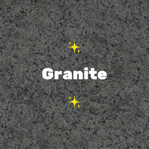 Close-up of a granite surface with the word "Granite" in the center and sparkles above and below.