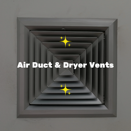 A ceiling air vent with the text 'Air Duct & Dryer Vents' and sparkles around it.