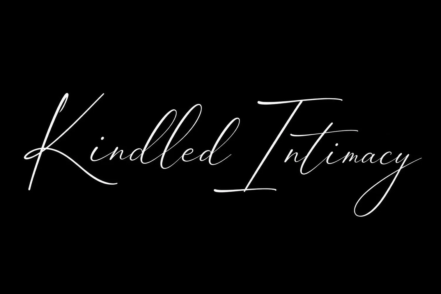 Kindled Intimacy