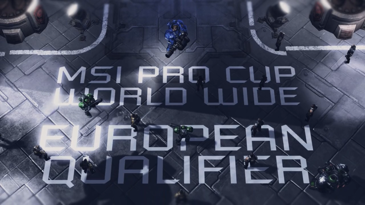 STARCRAFT 2 - MSI PRO CUP