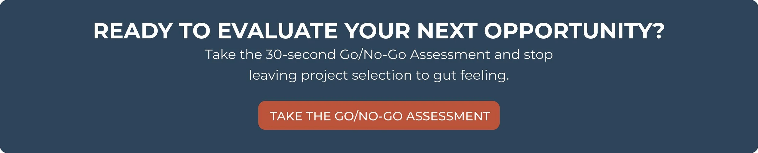 Go/No-Go Assessment | Petra