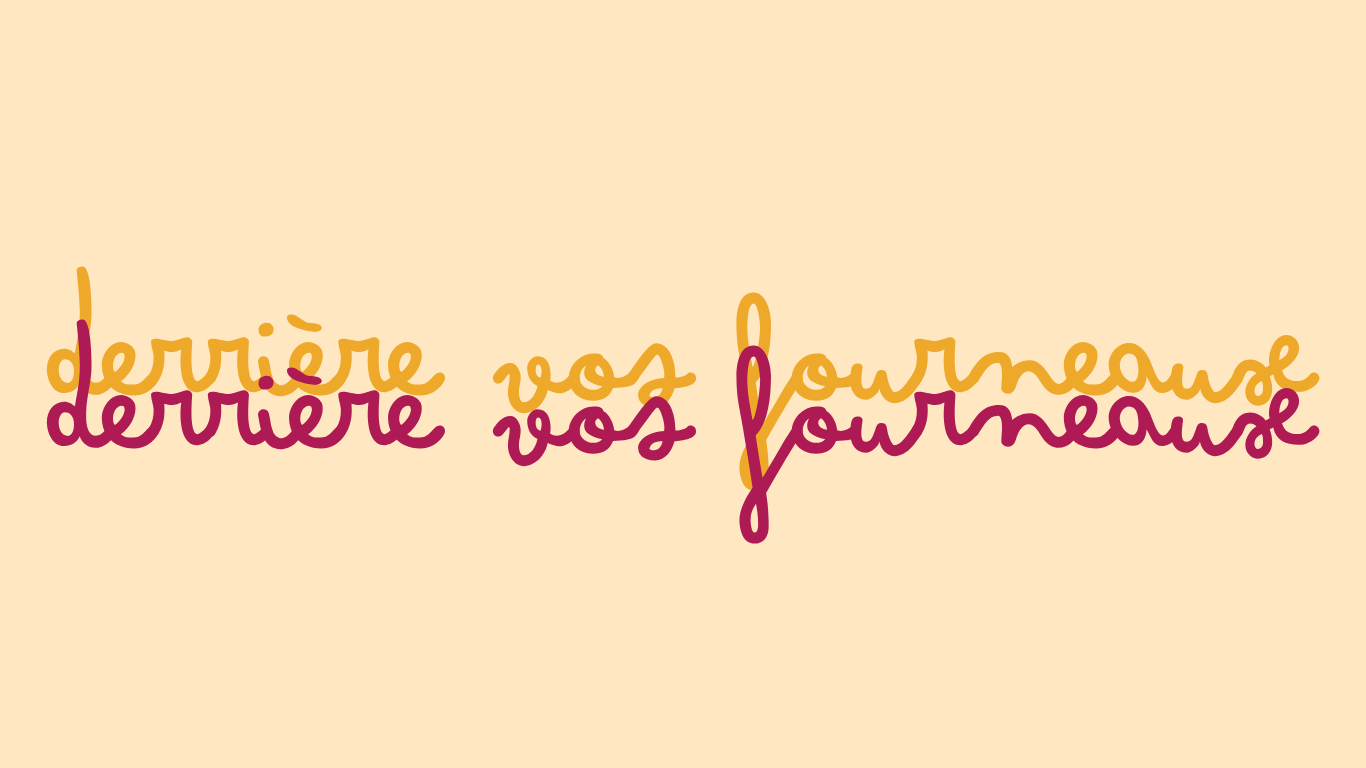 Text en couleurs jaunes et violettes sur un fond beige clair, disant 'derrière vous, derrière vous, je vous l'aperçois' en français, écrit en style cursif.