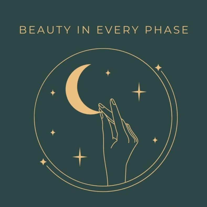 Stylized illustration of a hand reaching toward a crescent moon with stars in a circular frame, with the phrase 'Beauty in Every Phase' at the top.