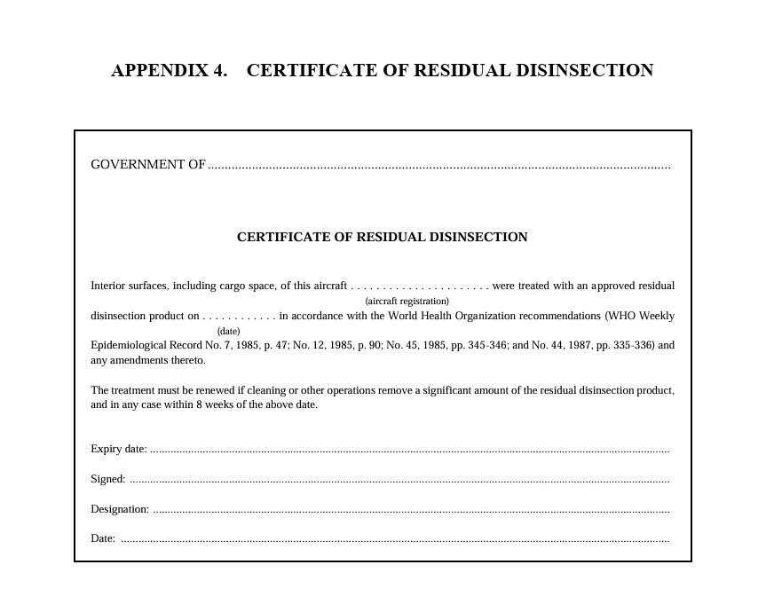 ICAO Annex 9 Appendix 4 Certificate of Residual Disinsection international standard form accepted by all countries requiring aircraft disinsection