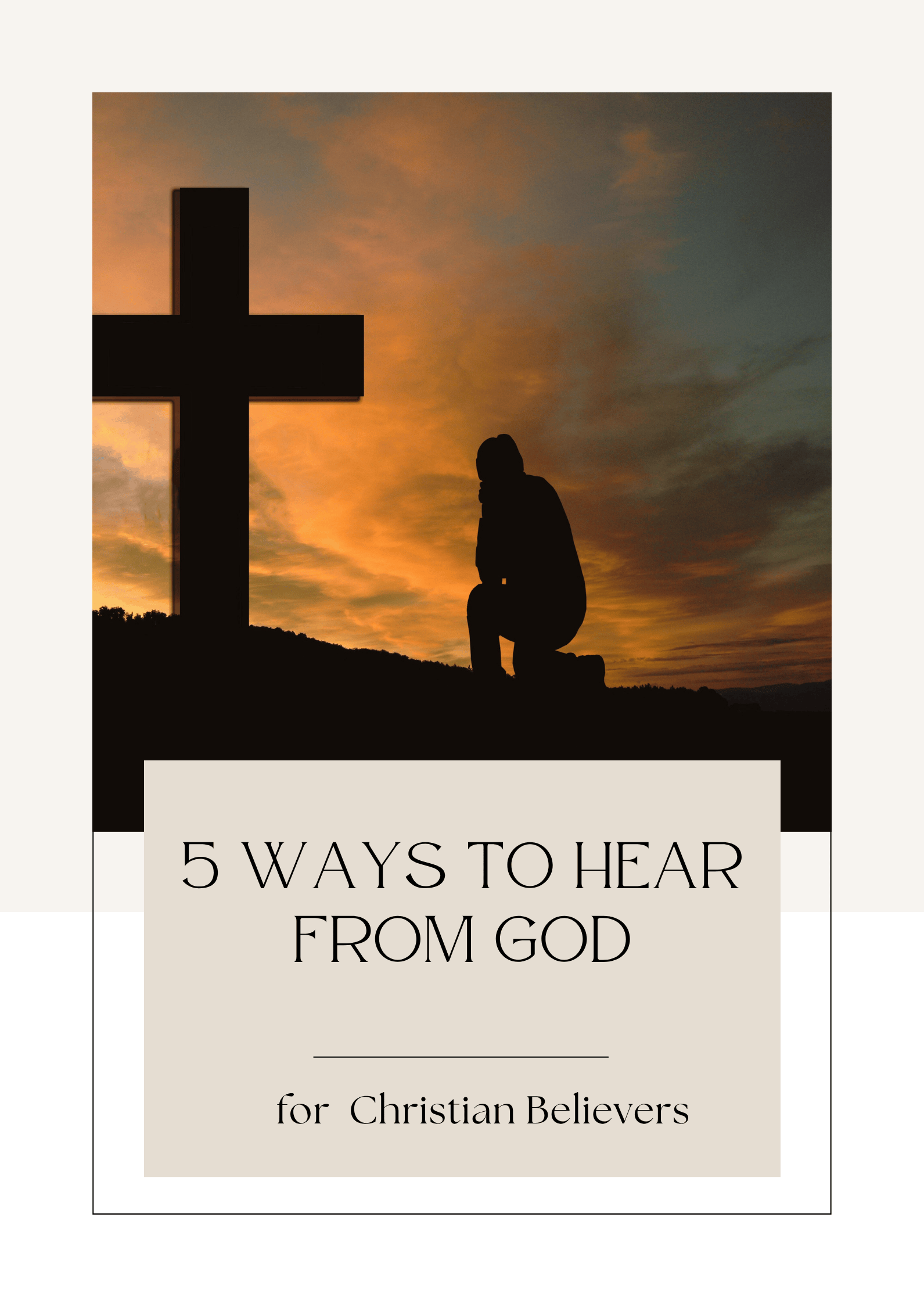Five Ways To Hear From God