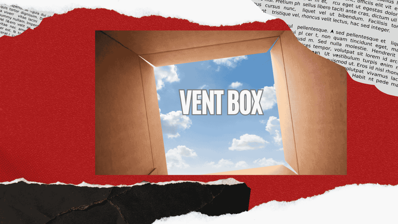 Vent Box Session