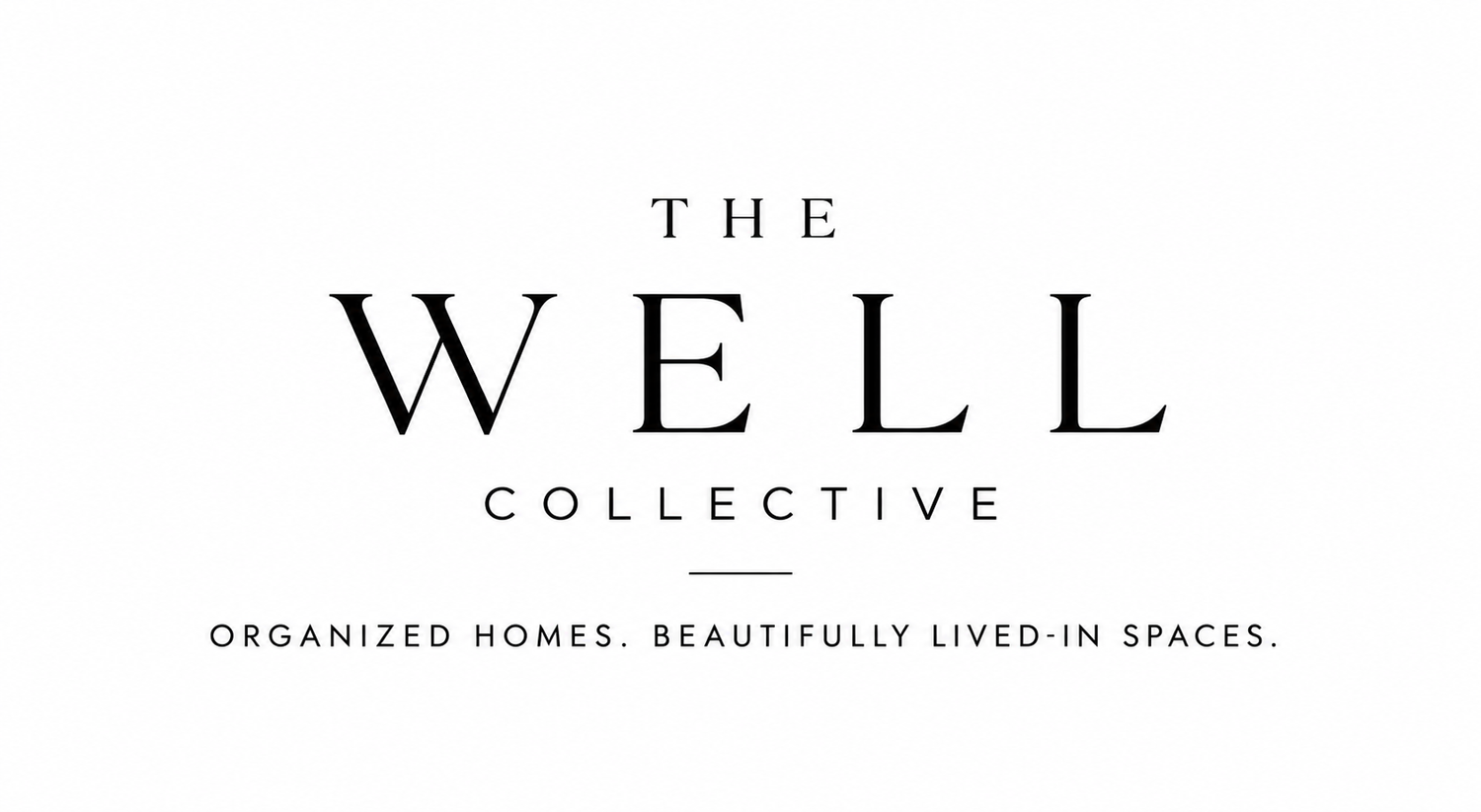 The Well Collective | Organized homes. Beautifully lived-in spaces
