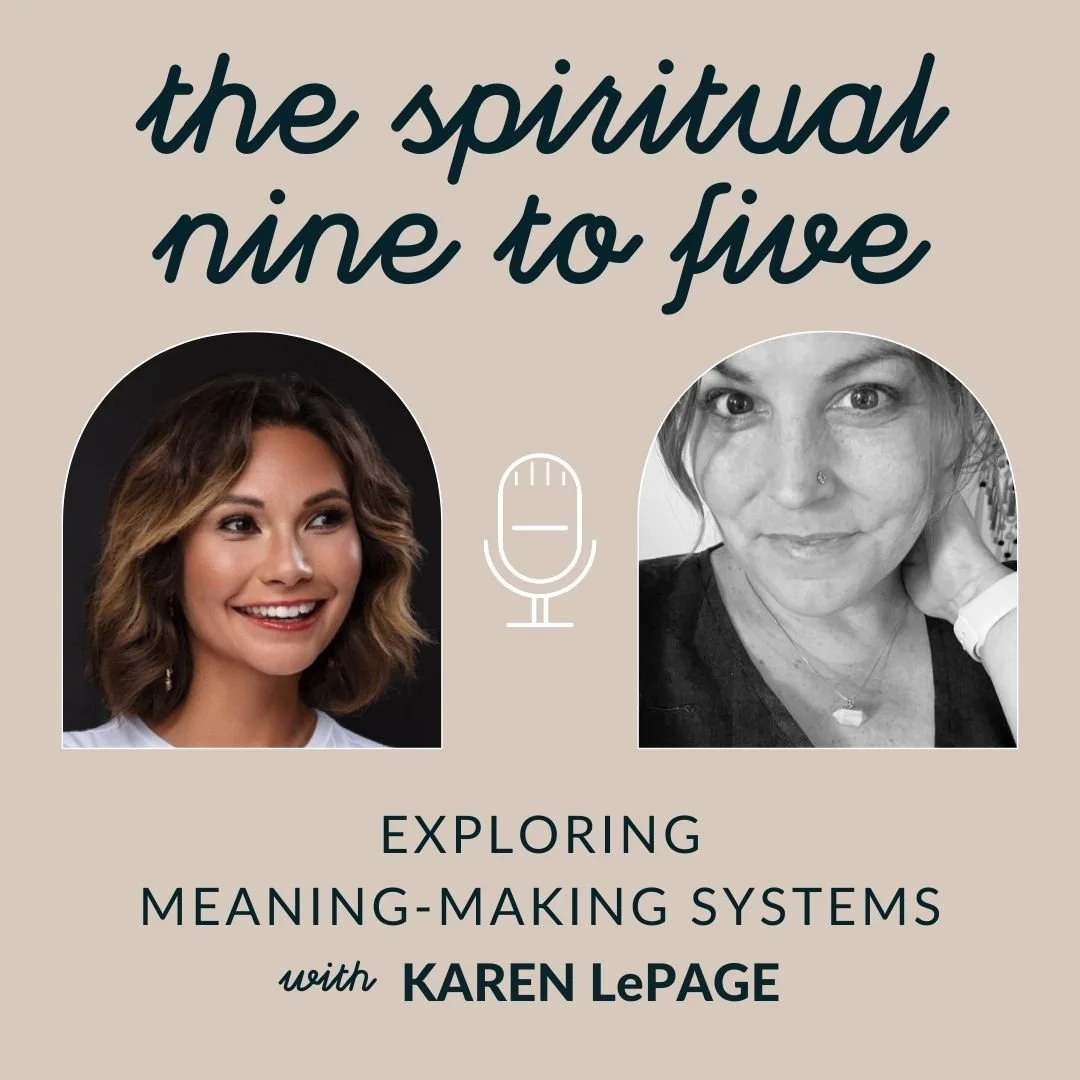 Exploring Meaning-Making Systems with Karen LePage