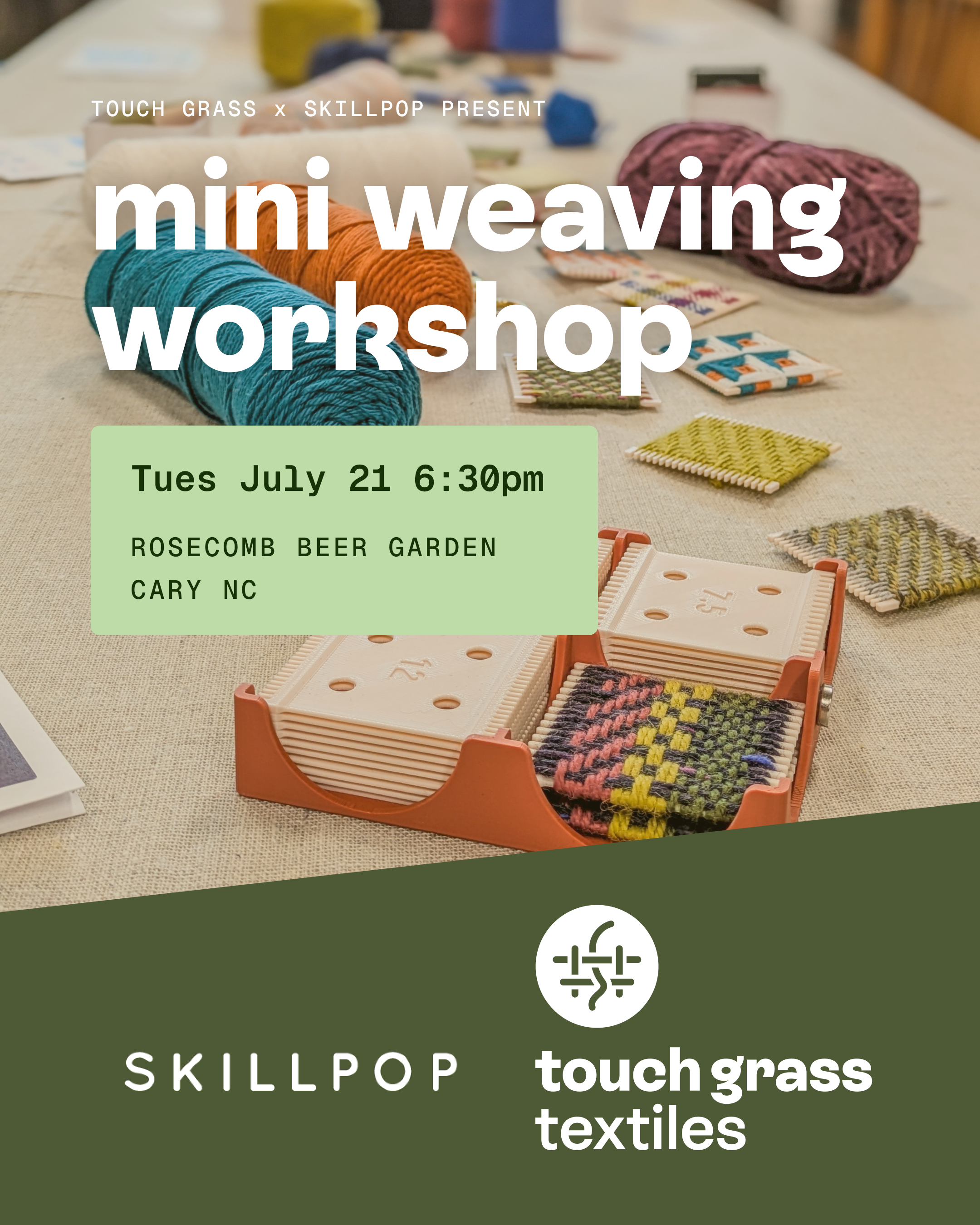 Mini Weaving Workshop with Skillpop
