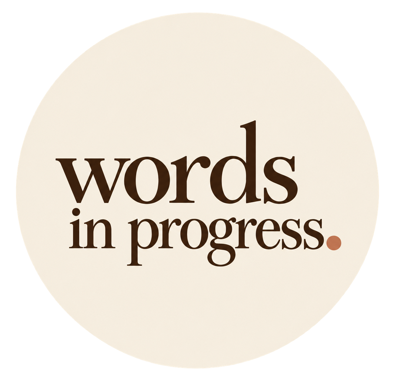 Words in Progress