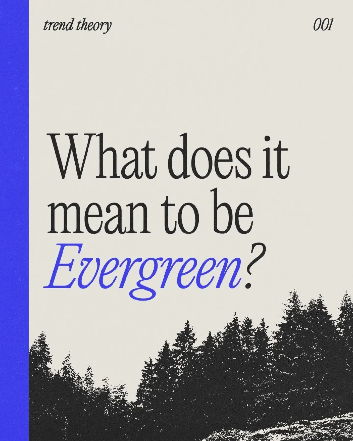An exploration of the theory of trends and what it means to be "Evergreen" 🌲