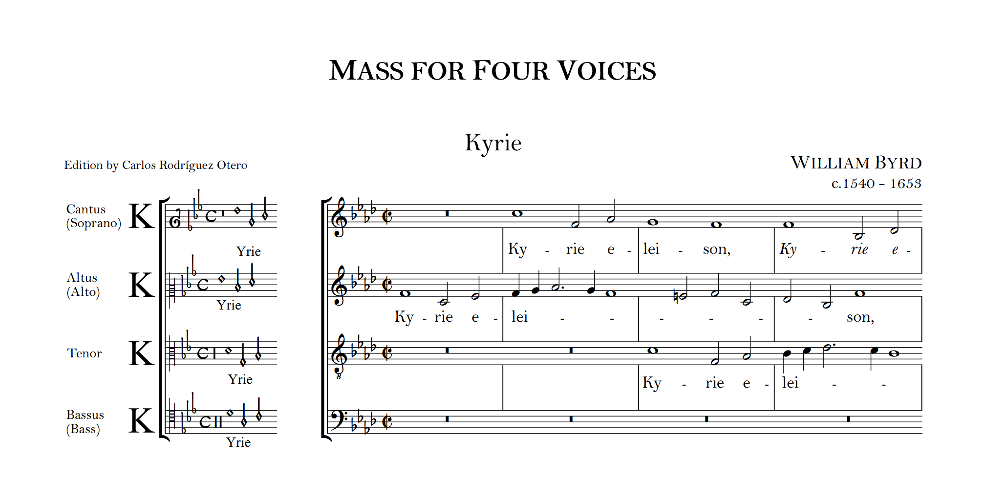 Sheet music for the mass titled 'Mass for Four Voices' by William Byrd, with parts for soprano, alto, tenor, and bass, featuring musical notation and lyrics for 'Kyrie' in musical score.
