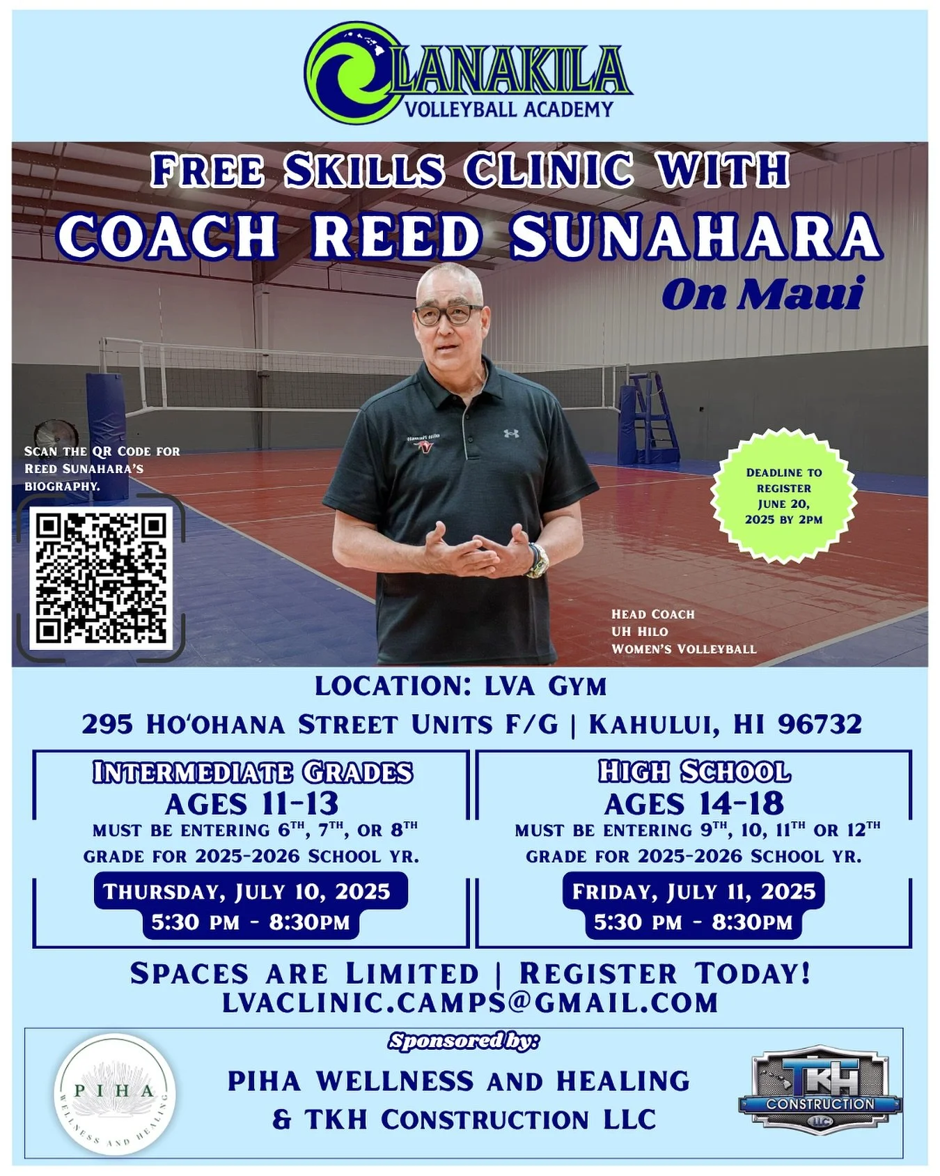 FREE Skills Clinic with Coach Reed Sunahara 🏐

‼️Spaces are limited! Donʻt wait, Register today! Email: lvaclinic.camps@gmail.com to secure your spot

Reed Sunahara&nbsp;enters his first season as Hawai&lsquo;i Hilo&nbsp;Vulcans Women&rsquo;s Volley