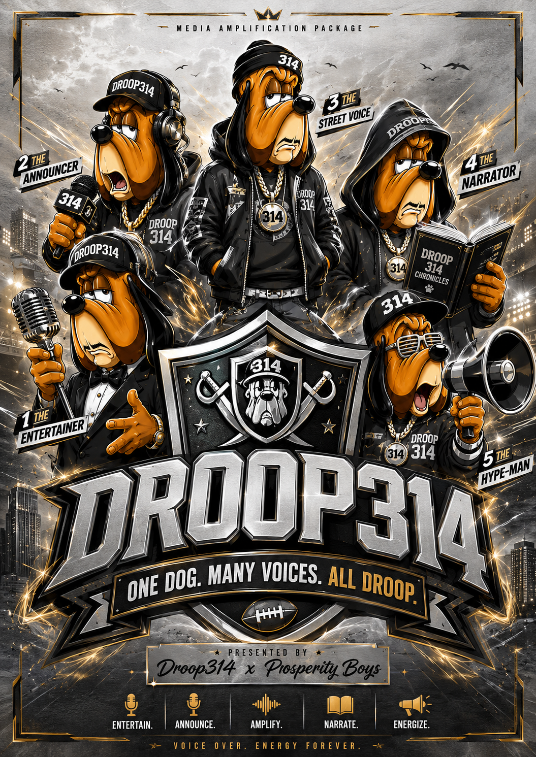A digital illustration featuring cartoon dogs wearing black hoodies, caps, and gold chains, representing a rap group called 'Drop 314.' The dogs are depicted as various characters including a rapper, announcer, narrator, entertainer, and hype-man, each holding or using microphones and megaphones. The central dog has a serious expression, with other dogs showing different poses and expressions, all styled as urban street characters. The background shows a cityscape with bright lights, and the poster announes the group's name, slogan, and collaboration details.