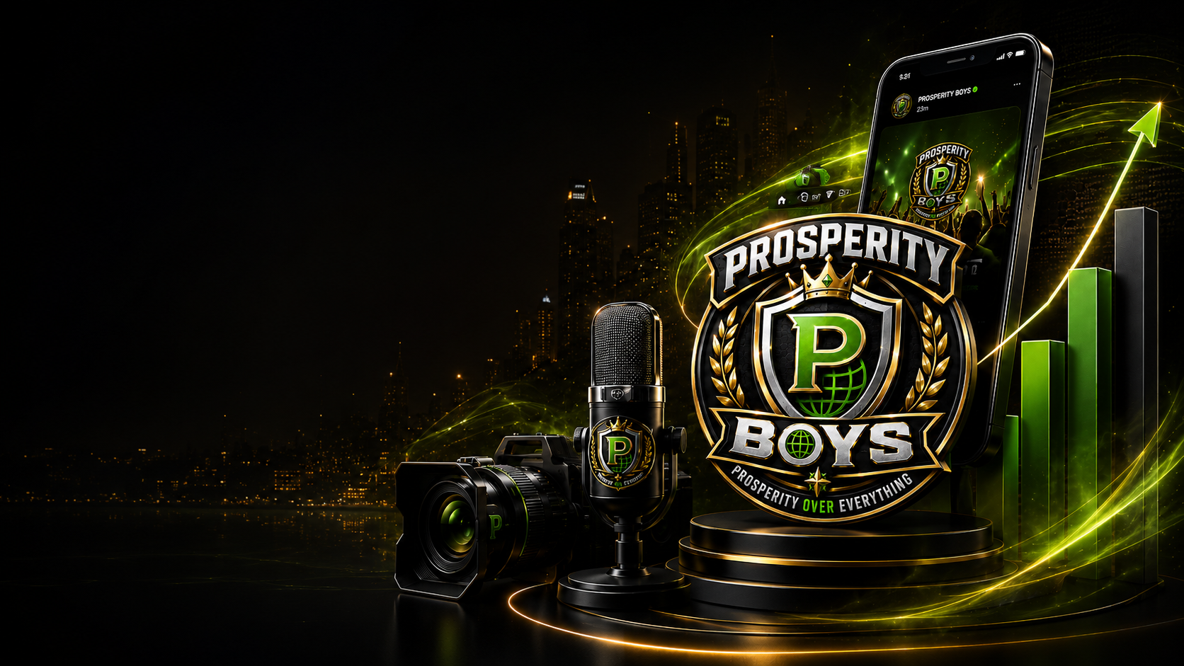 Digital graphic of the Prosperity Boys logo, a shield with a crown and globe, along with a microphone, camera, and smartphone displaying the same logo, set against a city skyline at night with green and gold accents and a rising bar graph.