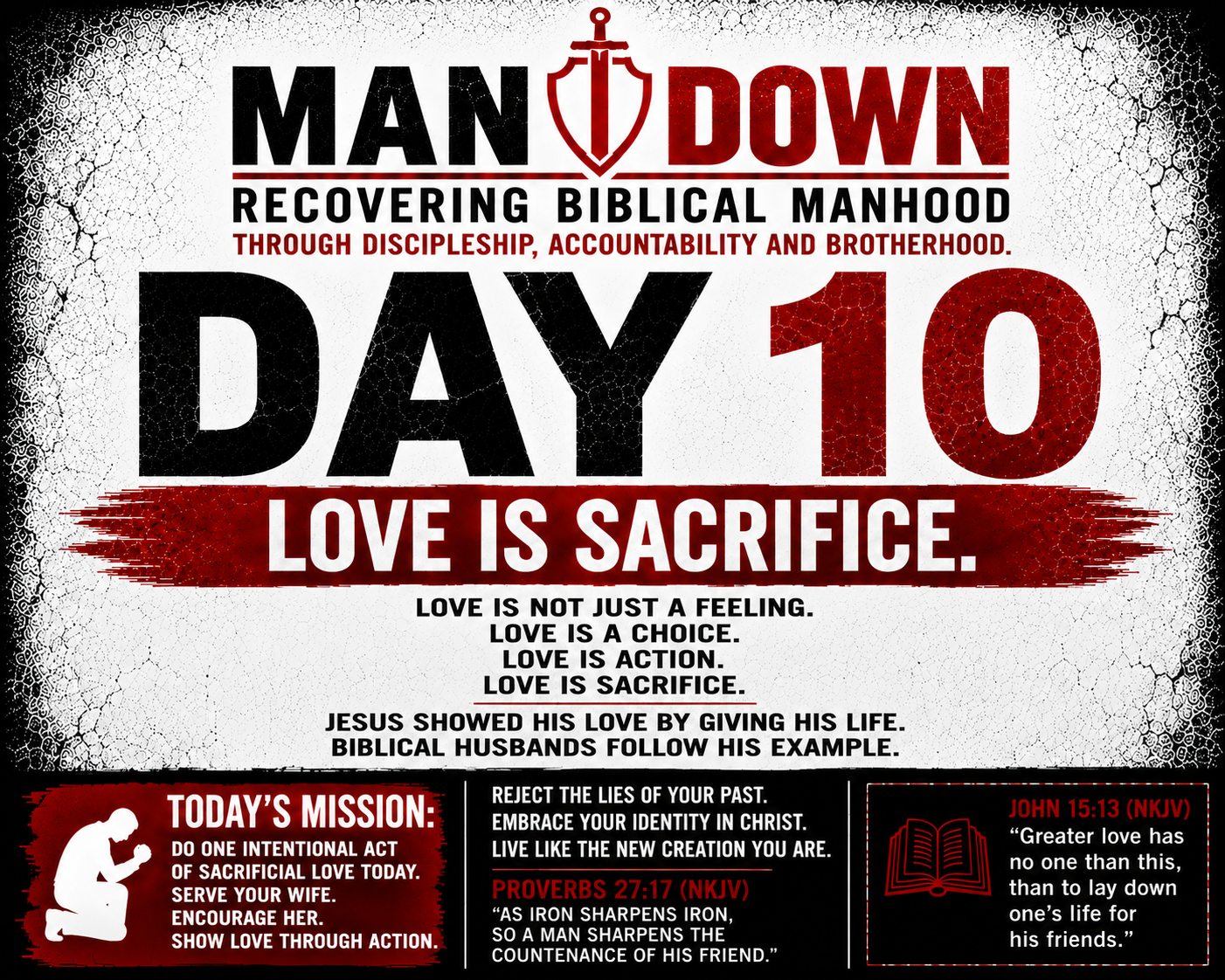 30-Day Biblical Manhood Challenge: DAY 10 — LOVE IS SACRIFICE