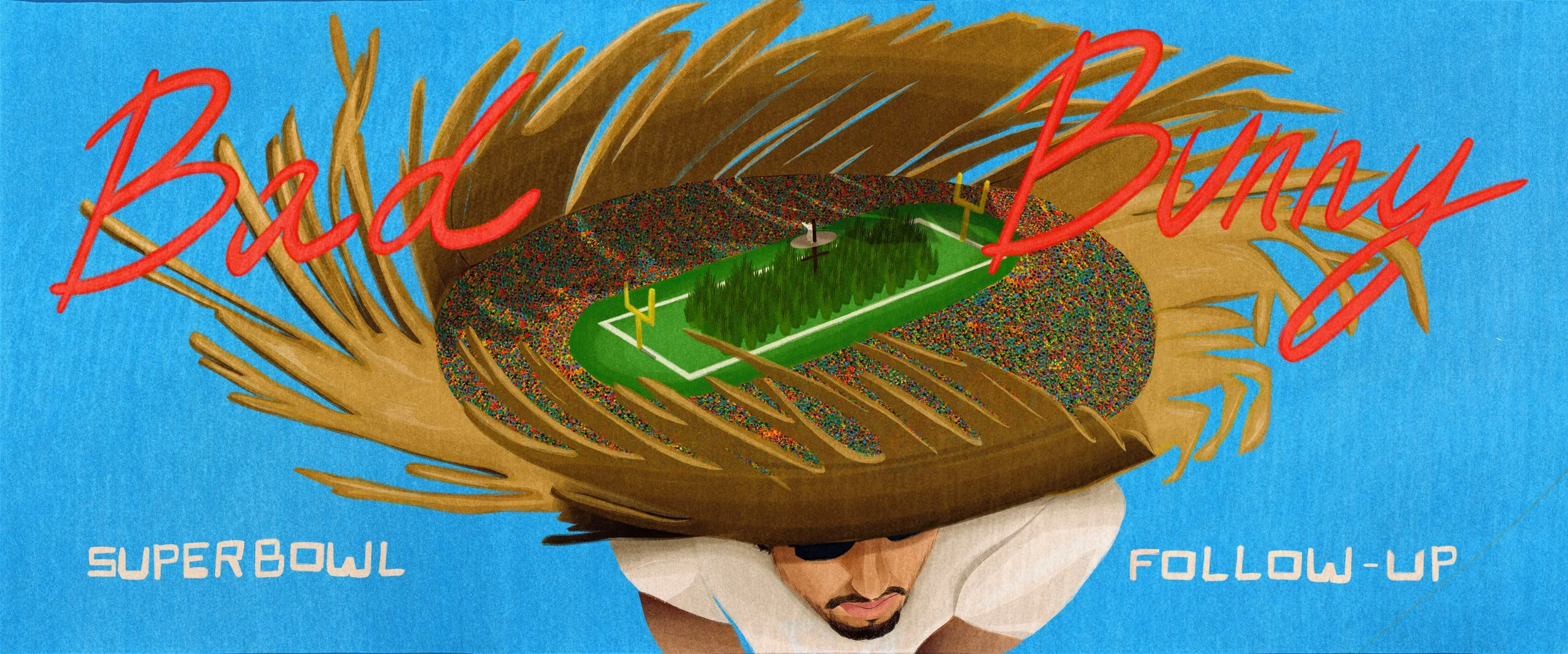 Illustration of a football player wearing a large sombrero that resembles a football stadium with a field and goalposts inside. The background is blue, and the text says 'Bad B Boyz' in red and 'Super Bowl Follow-Up' in white.
