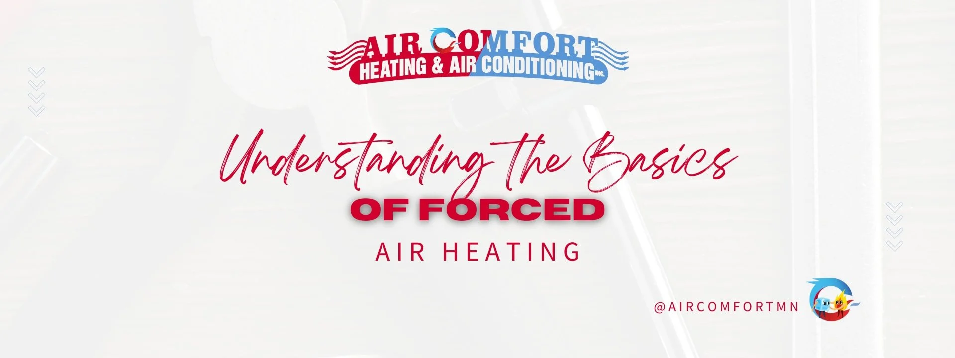 Understanding the Basics of Forced Air Heating