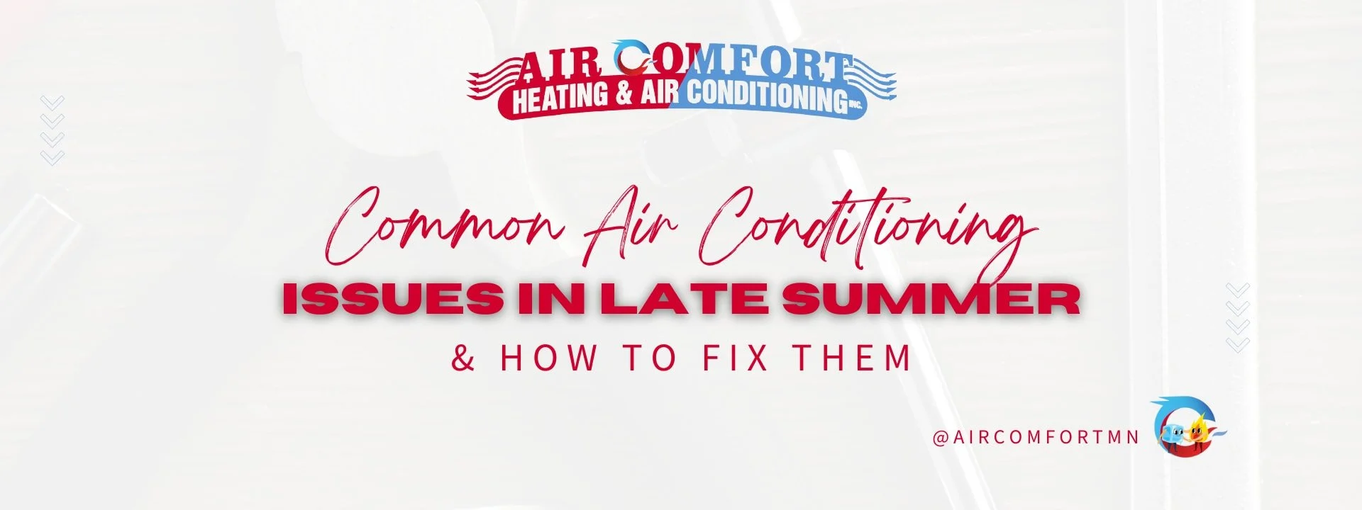 Common Air Conditioning Issues in Late Summer and How to Fix Them