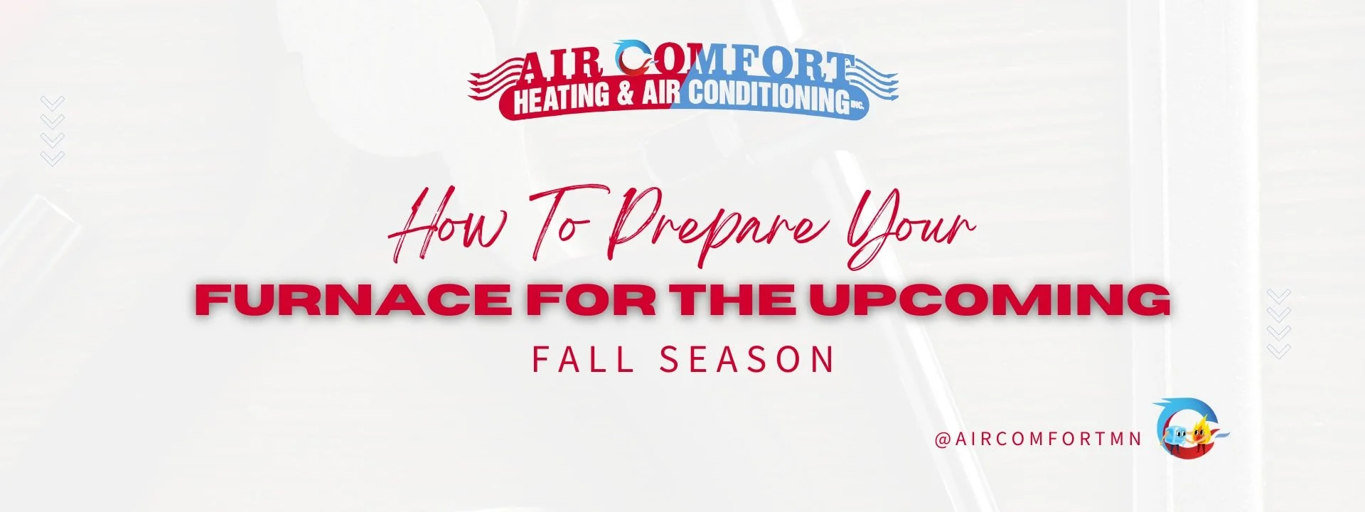 How to Prepare Your Furnace for the Upcoming Fall Season