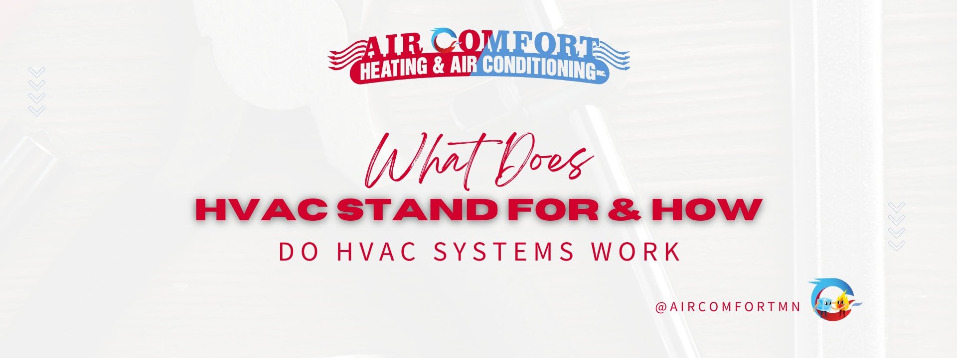 What Does HVAC Stand For and How Do HVAC Systems Work?