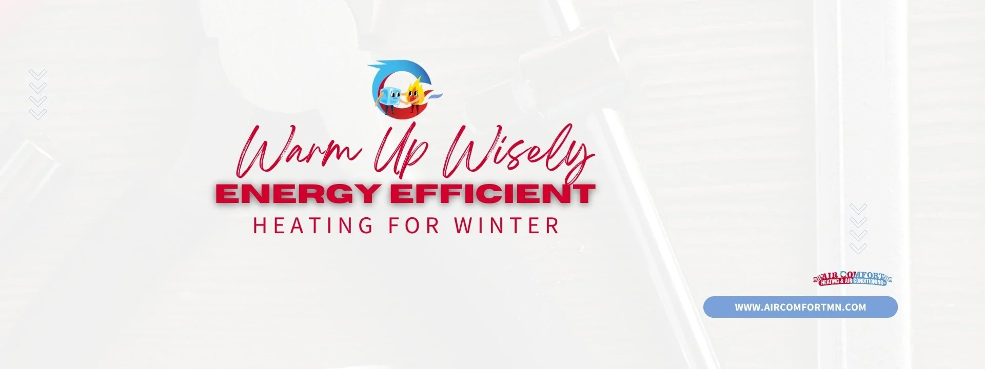 Warm Up Wisely: Energy-Efficient Heating Solutions for Winter