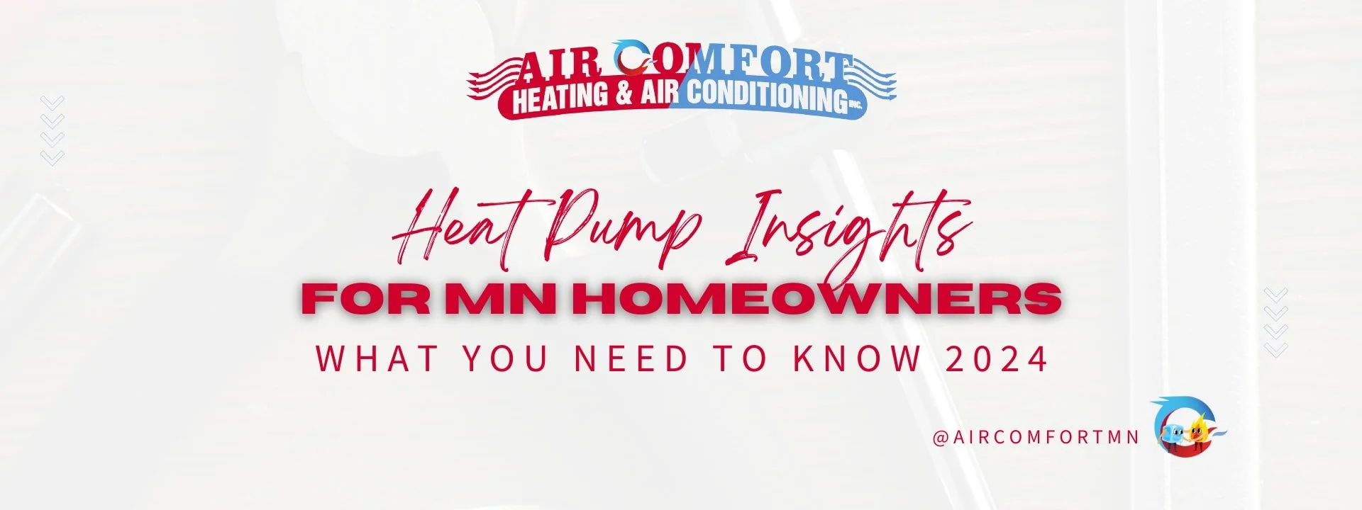 Heat Pump Insights for Minnesota Homeowners: What You Need to Know in 2024