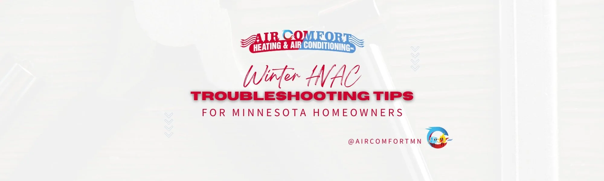 Winter HVAC Troubleshooting: Essential Tips for Minnesota Homeowners