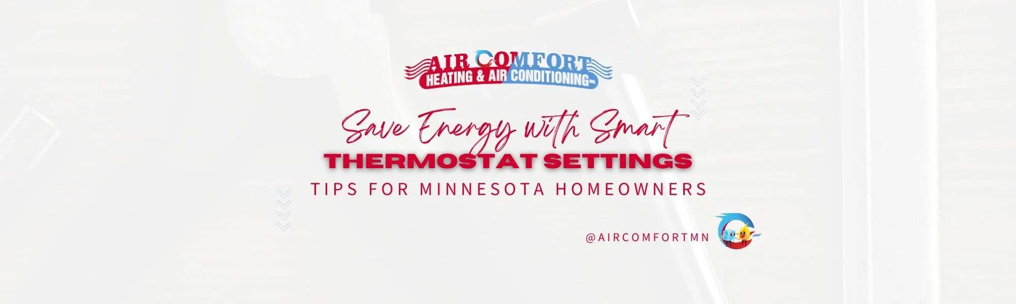 Save Energy with Smart Thermostat Settings: Tips for Minnesota Homeowners