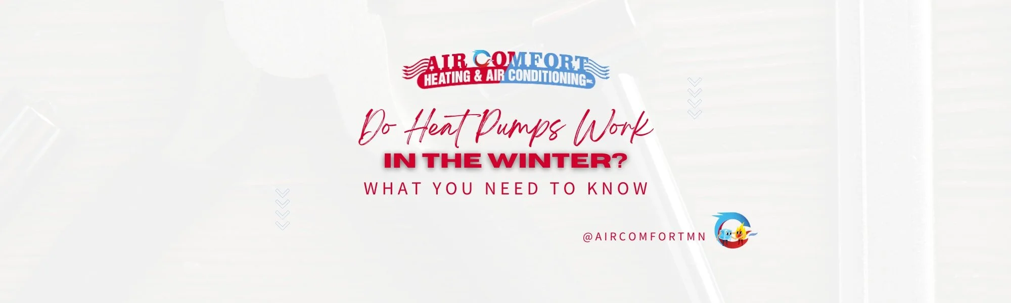 Do Heat Pumps Work in Cold Weather? What Homeowners Need to Know