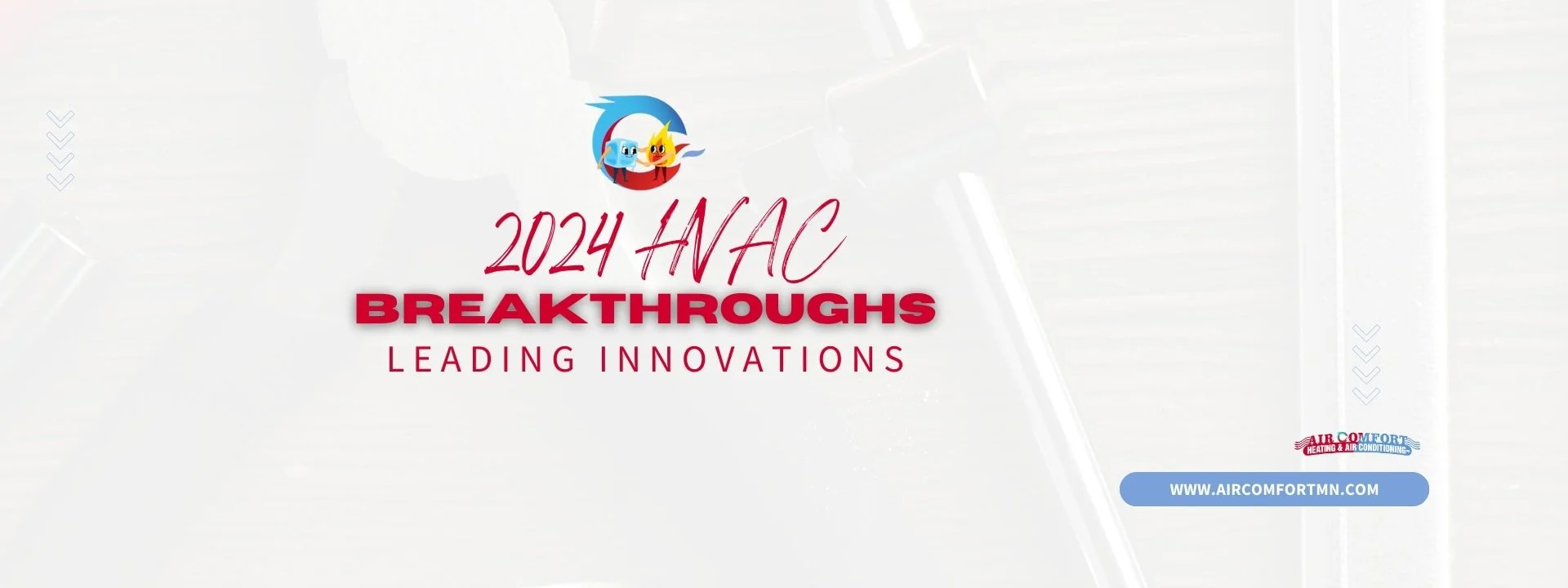 2024's HVAC Breakthroughs: Leading Innovations from Air Comfort