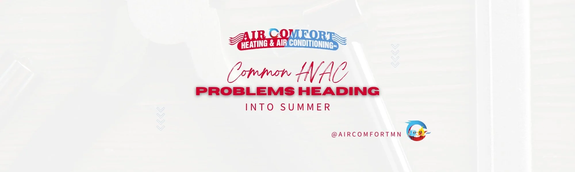 Common HVAC Problems Heading into Summer and How to Fix Them