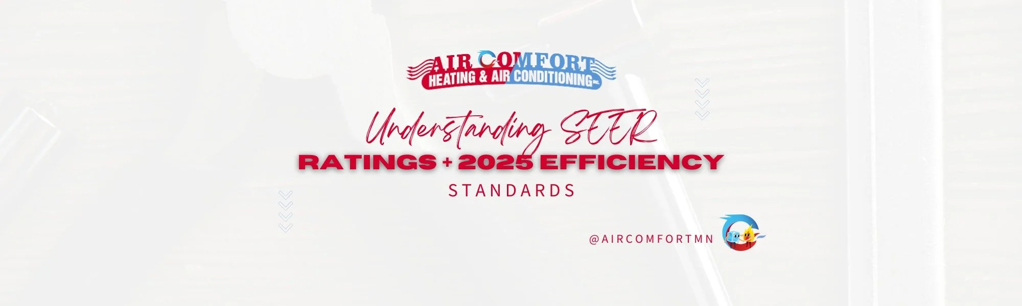 Understanding SEER Ratings and 2025 HVAC Efficiency Standards