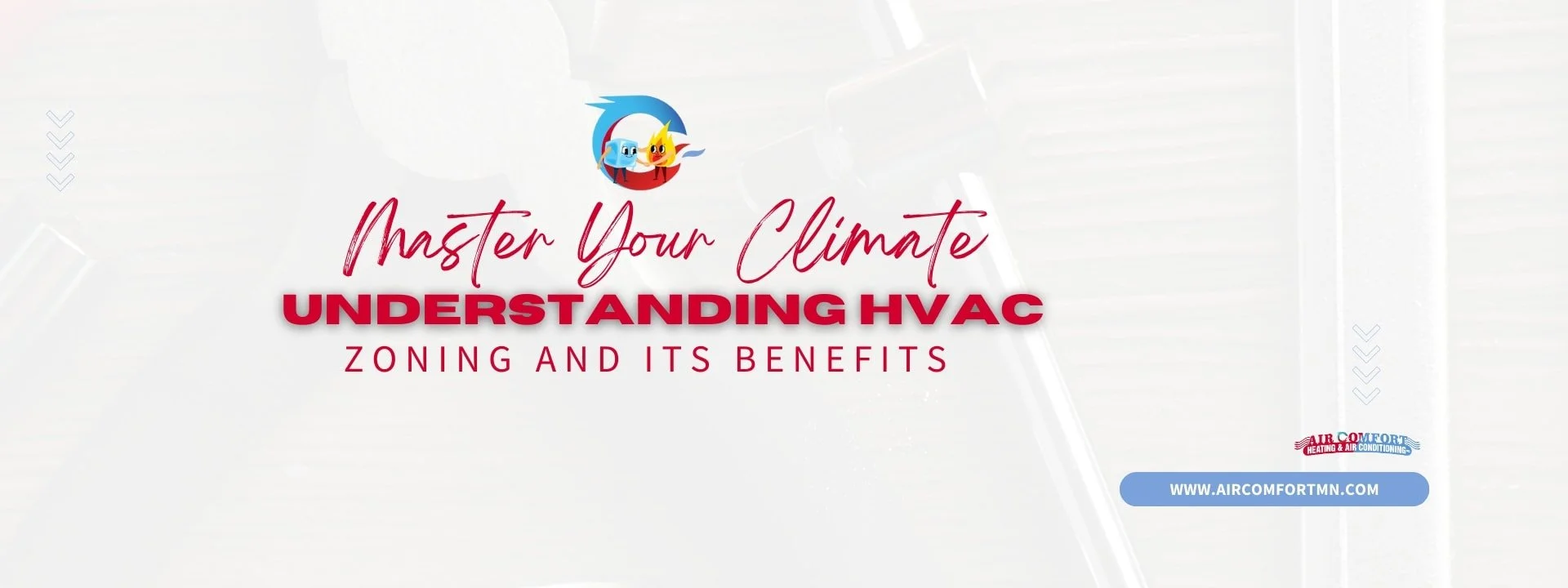 Master Your Climate: Understanding HVAC Zoning and Its Benefits