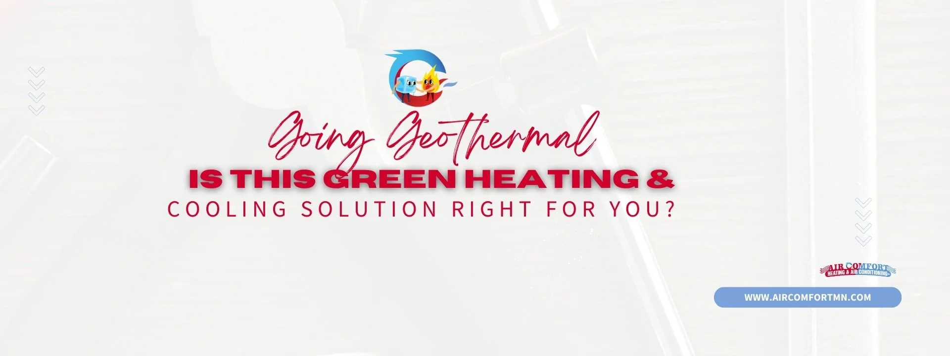 Going Geothermal: Is This Green Heating and Cooling Solution Right for Your Home?