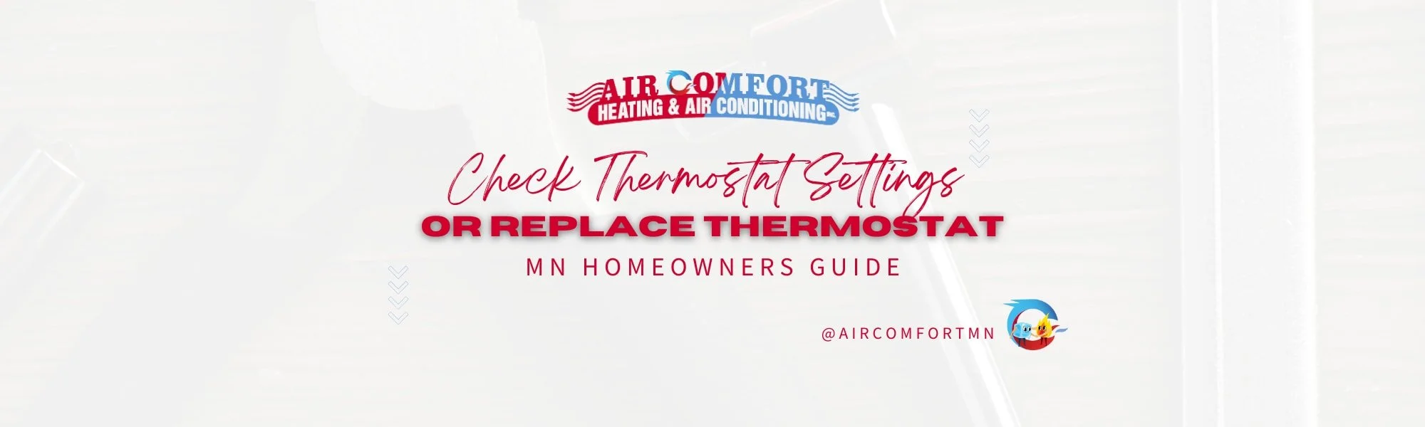 Check Thermostat Settings or Replace Thermostat: Minnesota Homeowner’s Guide