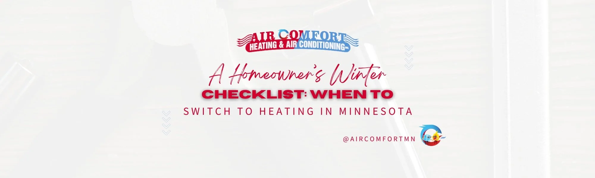 A Homeowner’s Winter Checklist: When to Switch from Cooling to Heating in Minnesota