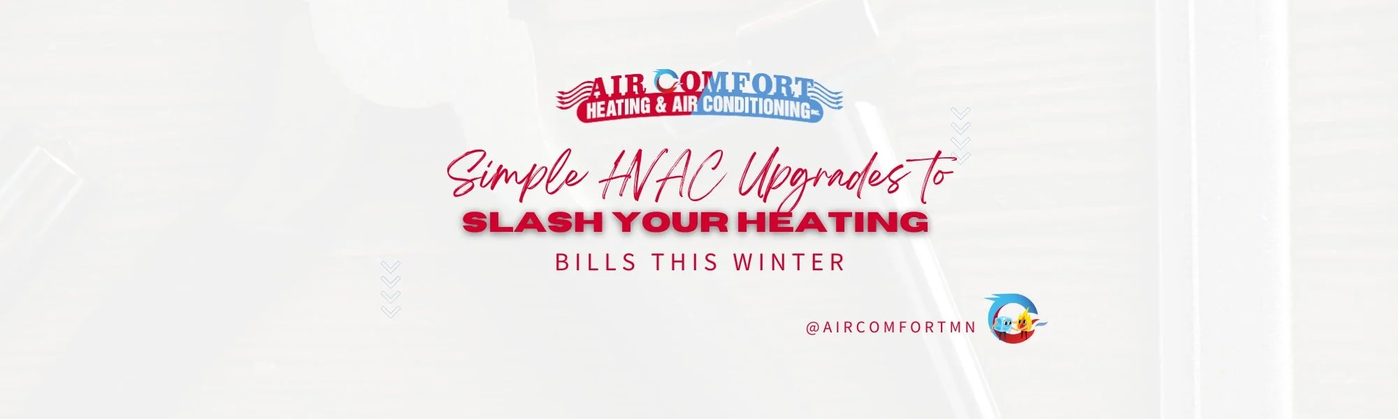 Simple HVAC Upgrades to Slash Your Heating Bills This Winter