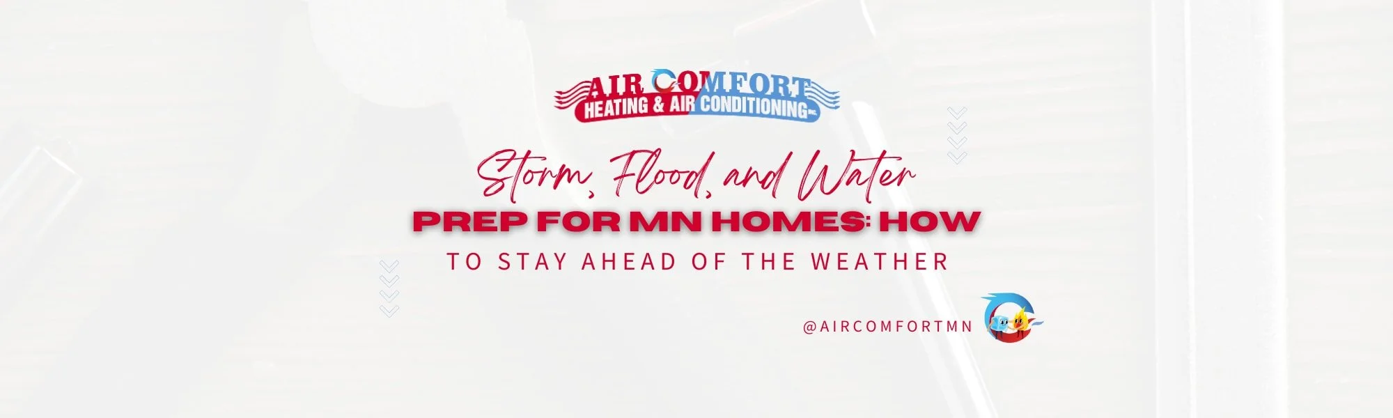 Storm, Flood, and Water Prep for Minnesota Homes: How to Stay Ahead of the Weather