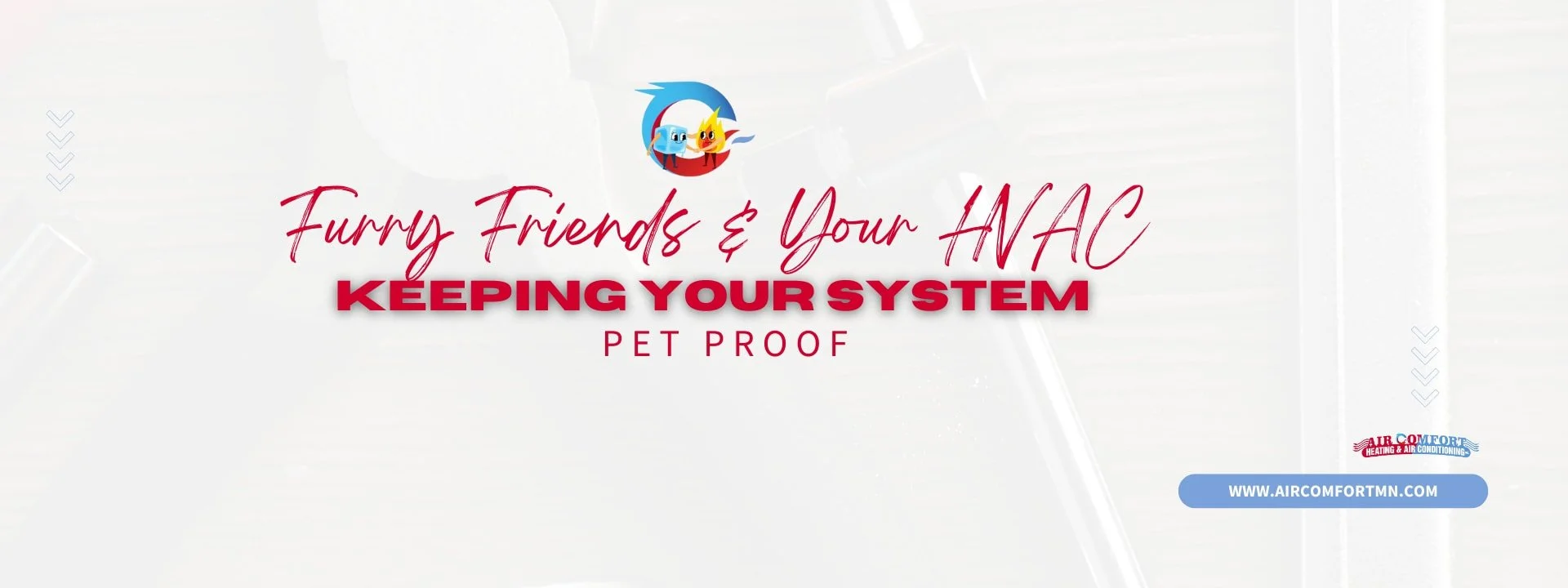 Furry Friends and Your HVAC: Keeping Your System Pet-Proof