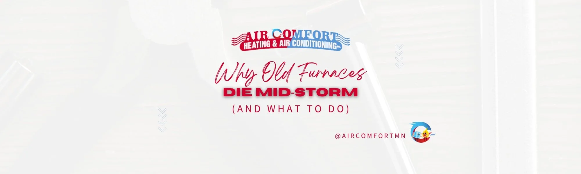 Why Old Furnaces Die Mid‑Storm (And What to Do)