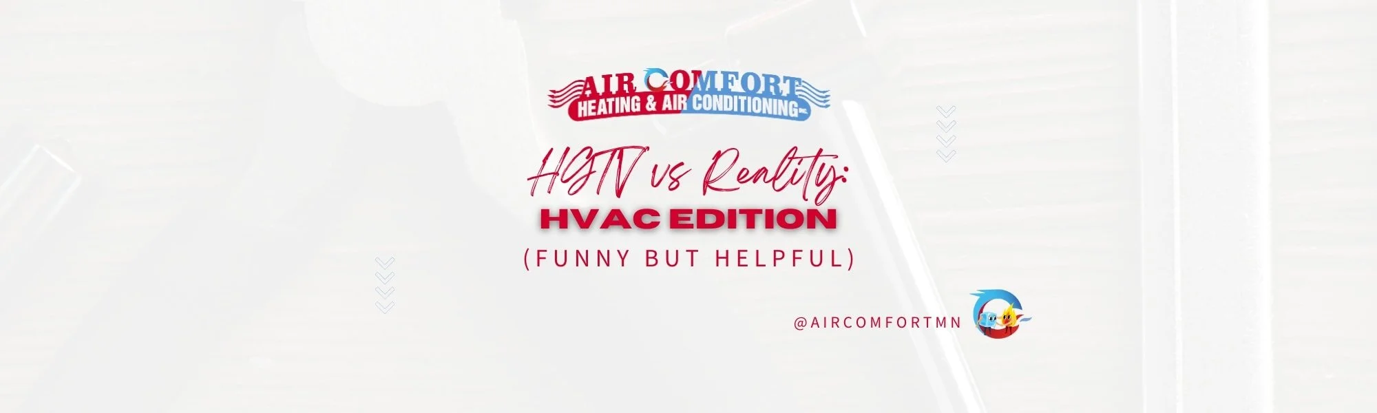 HGTV vs Reality: HVAC Edition (Funny but Helpful)