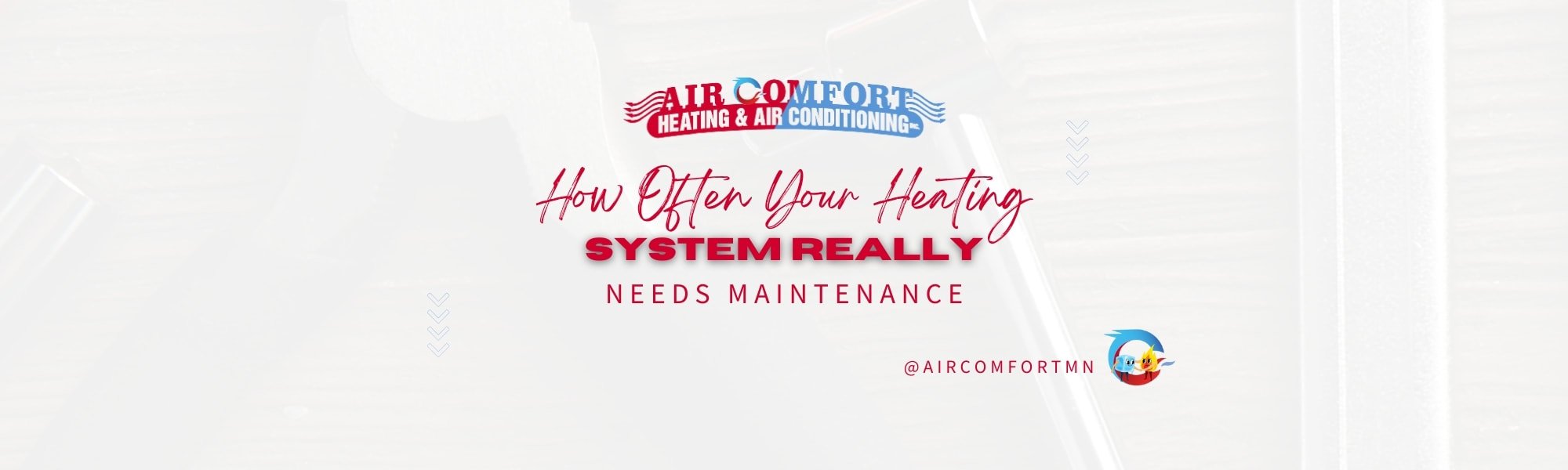 How Often Your Heating System Really Needs Maintenance