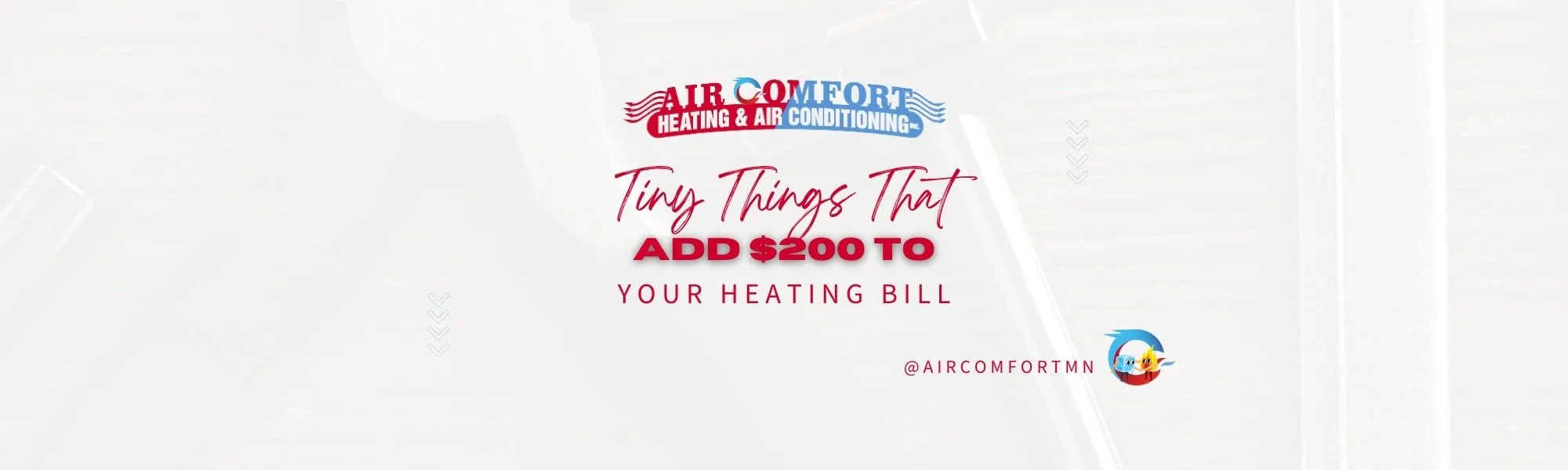 Tiny Things That Add $200 to Your Heating Bill