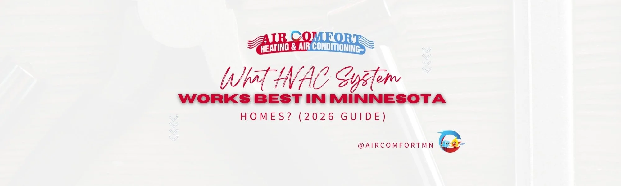 What HVAC System Works Best in Minnesota Homes? (2026 Guide)