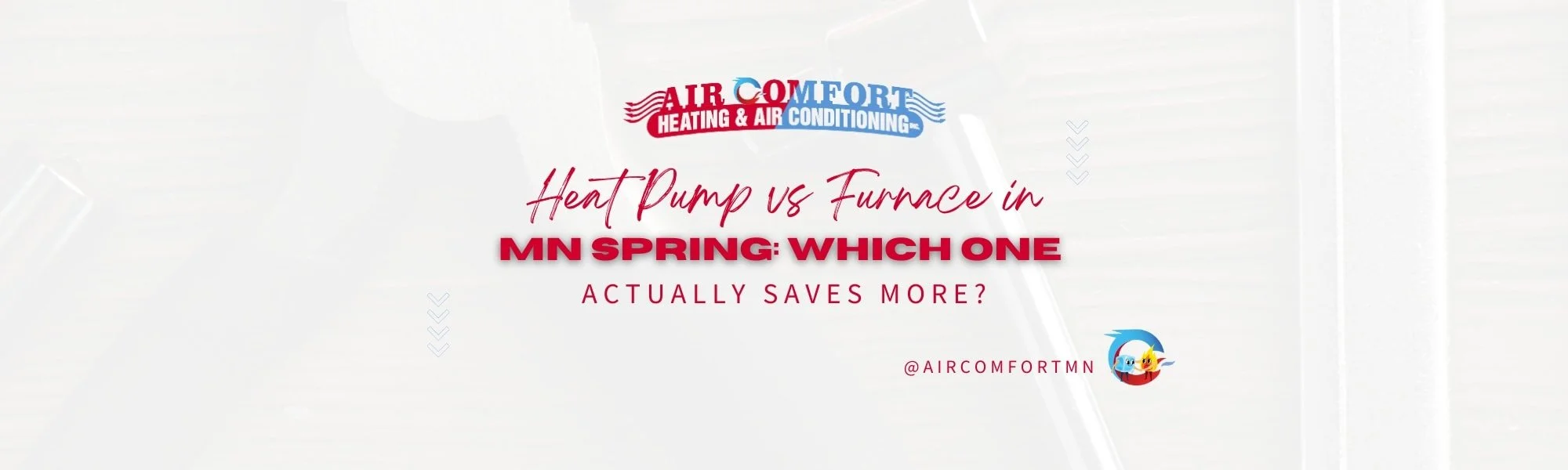 Heat Pump vs Furnace in Minnesota Spring: Which One Actually Saves More?