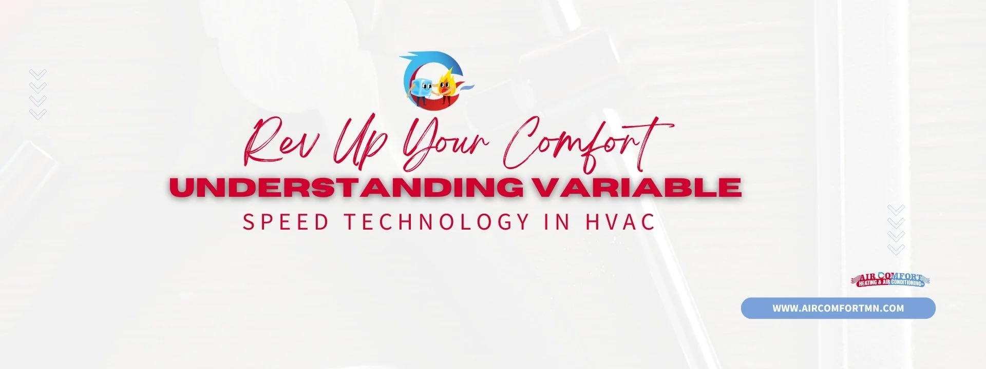 Rev Up Your Comfort: Understanding Variable Speed Technology in HVAC